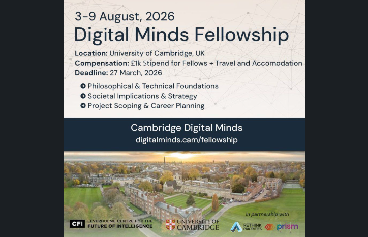 Cambridge Digital Minds Fellowship 2026 — Fully Funded AI Ethics & Consciousness Programme in the UK